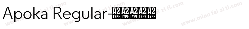 Apoka Regular字体转换
